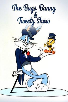 TheBugsBunnyandTweetyShow