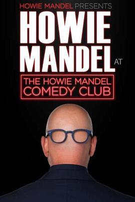 HowieMandelPresents:HowieMandelattheHowieMandelComedyClub