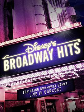 Disney'sBroadwayHitsatRoyalAlbertHall